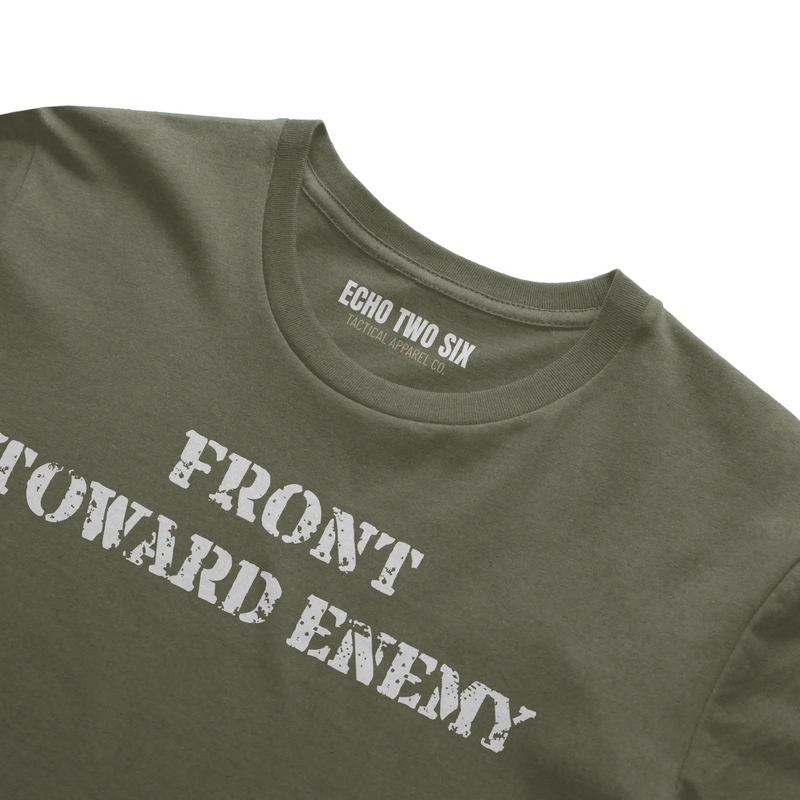 FRONT TOWARD ENEMY - Tactical Tee