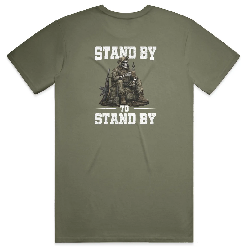STAND BY TACTICAL TEE